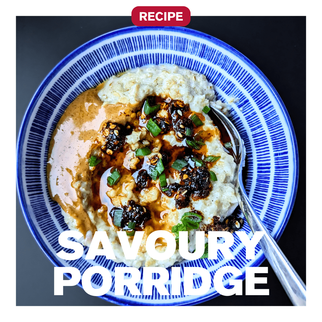 Savoury porridge with peanut butter, spring onion and Crunchy Spice crispy chilli oil